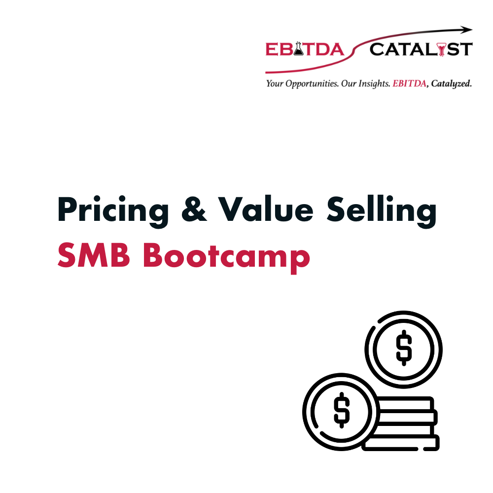 SMB Bootcamp Pricing & Value Selling